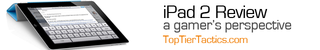 ipad2-review-top-tier-tactics